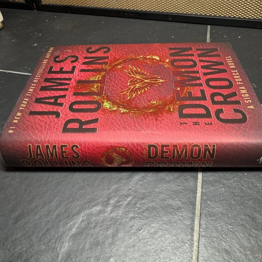 James Rollins The Demon Crown Sigma Force Novel First Edition Hardcover 2017